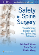 Safety in Spine Surgery: Transforming Patient Care and Optimizing Outcomes-9781975103910
