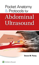 Pocket Anatomy & Protocols for Abdominal Ultrasound-9781975119416