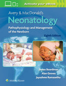 Avery & MacDonald''s Neonatology