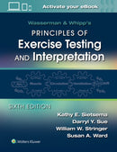 Wasserman & Whipp's Principles of Exercise Testing and Interpretation : Including Pathophysiology and Clinical Applications-9781975136437