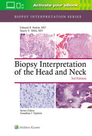 Biopsy Interpretation of the Head and Neck