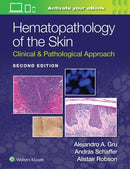 Hematopathology of the Skin : Clinical & Pathological Approach-9781975158552