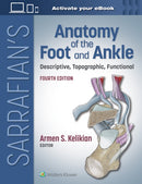 Sarrafian''s Anatomy of the Foot and Ankle