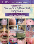 Goodheart''s Same-Site Differential Diagnosis