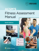 ACSM''s Fitness Assessment Manual