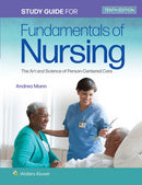 Study Guide for Fundamentals of Nursing : The Art and Science of Person-Centered Care-9781975168209