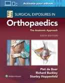 Surgical Exposures in Orthopaedics: The Anatomic Approach-9781975168797