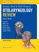 Bailey''s Head & Neck Surgery Otolaryngology Review: Print + eBook with Multimedia