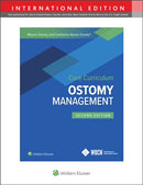 Wound, Ostomy and Continence Nurses Society Core Curriculum: Ostomy Management-9781975173692