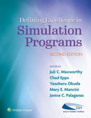 Defining Excellence in Simulation Programs-9781975173746