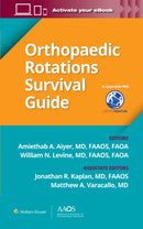 Orthopaedic Rotations Survival Guide-9781975173869