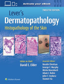 Lever's Dermatopathology: Histopathology of the Skin-9781975174491