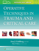 Operative Techniques in Trauma and Critical Care: Print + eBook with Multimedia-9781975176679