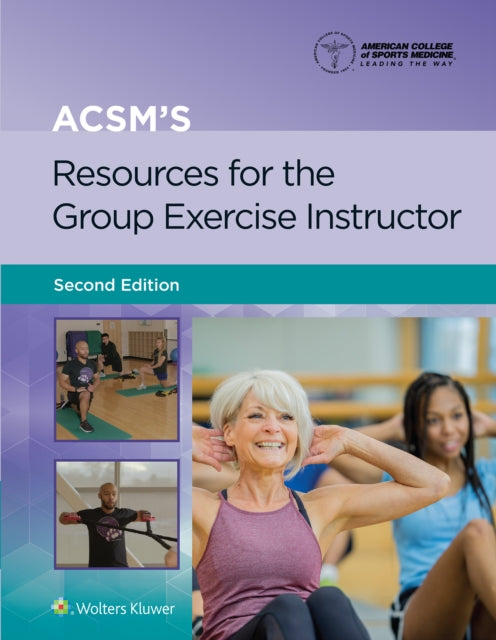 ACSM's Resources for the Group Exercise Instructor-9781975182090