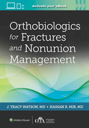 Orthobiologics for Fractures and Nonunion Management-9781975182953