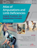 Atlas of Amputations and Limb Deficiencies 5 : Surgical, Prosthetic, and Rehabilitation Principles-9781975184452