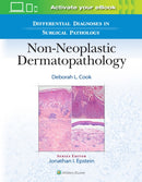 Differential Diagnoses in Surgical Pathology: Non-Neoplastic Dermatopathology-9781975184650