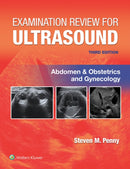 Examination Review for Ultrasound: Abdomen and Obstetrics & Gynecology-9781975185480