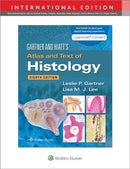 Gartner & Hiatt''s Atlas and Text of Histology