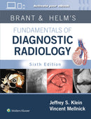 Brant & Helms'' Fundamentals of Diagnostic Radiology: Print + eBook with Multimedia