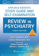 Kaplan & Sadock's Study Guide and Self-Examination Review in Psychiatry: Print + eBook with Multimedia-9781975199111