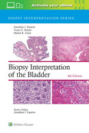 Biopsy Interpretation of the Bladder: Print + eBook with Multimedia-9781975199203