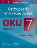 Orthopaedic Knowledge Updater: Foot and Ankle 7 Print + Ebook-9781975213435