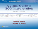 A Visual Guide to ECG Interpretation: Print + eBook with Multimedia-9781975213589