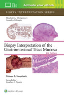 Biopsy Interpretation of the Gastrointestinal Tract Mucosa Volume 2 : Neoplastic: Print + eBook with Multimedia-9781975213695