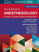 Yao & Artusio's Anesthesiology : Problem-Oriented Patient Management Print + ebook with Multimedia-9781975214234