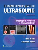 Examination Review for Ultrasound: Sonographic Principles & Instrumentation-9781975222109