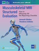 Musculoskeletal MRI Structured Evaluation : How to Efficiently Fill in the Reporting Checklist-9781975234065