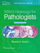 Mills''s Histology for Pathologists