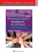 Leadership Roles and Management Functions in Nursing