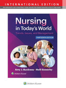 Nursing in Today''s World