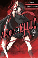 Akame ga KILL!, Vol. 15-9781975300449