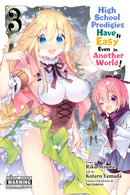 High School Prodigies Have It Easy Even in Another World!, Vol. 3 (manga)-9781975301408