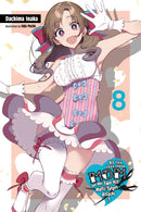 Do You Love Your Mom and Her Two-Hit Multi-Target Attacks?, Vol. 8 (light novel)-9781975306328