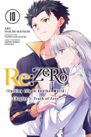 Re:ZERO -Starting Life in Another World-, Chapter 3: Truth of Zero, Vol. 10 (manga)-9781975308094