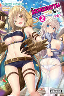 I'm a Behemoth, an S-Ranked Monster, but Mistaken for a Cat, I Live as an Elf Girl's Pet, Vol. 2 (light novel)-9781975308407