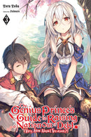 The Genius Prince''s Guide to Raising a Nation Out of Debt (Hey, How About Treason?), Vol. 3 (light novel)