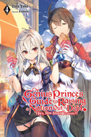 The Genius Prince''s Guide to Raising a Nation Out of Debt (Hey, How About Treason?), Vol. 4 (light novel)