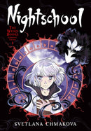 Nightschool: The Weirn Books Collector''s Edition, Vol. 1