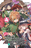 Suppose a Kid from the Last Dungeon Boonies Moved to a Starter Town, Vol. 4 (light novel)-9781975313296