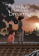 For the Kid I Saw in My Dreams, Vol. 5-9781975315344