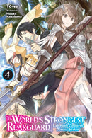 The World's Strongest Rearguard: Labyrinth Country's Novice Seeker, Vol. 4 (light novel)-9781975315719