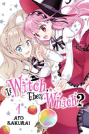 If Witch, Then Which?, Vol. 1-9781975316211