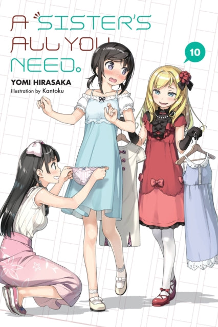 A Sister's All You Need., Vol. 10 (light novel)-9781975316457