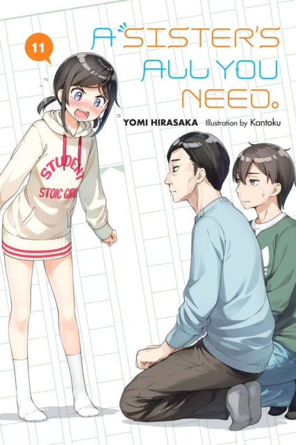 A Sister's All You Need., Vol. 11 (light novel)-9781975316471