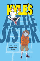Kyle''s Little Sister